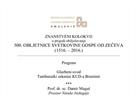 Znanstveni kolokvij u prigodi obilježavanja 500. obljetnice svetkovine Gospe od Zečeva (1516. - 2016.)