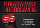 Predstavljanje knjige Stipe Kljaića „Nikada više Jugoslavija: Intelektualci i hrvatsko nacionalno pitanje (1929. – 1945.)“