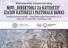 Poziv na međunarodni znanstveni skup "Novi 'Direktorij za katehezu' - izazov katehezi i pastoralu danas"