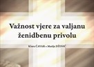 "Važnost vjere za valjanu ženidbenu privolu" - autorica Klare Ćavar i Marije Džinić