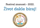 Festival znanosti - Život dakle biraj!