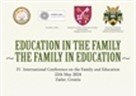 EDUCATION IN THE FAMILY – THE FAMILY IN EDUCATION - Program konferencije